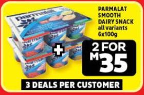 Parmalat Smooth Dairy Snack, all variants 6*100g (yogurt)